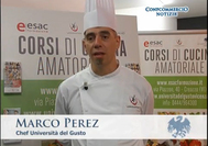 Marco Perez, chef docente dell'Università del Gusto Marco Perez, chef docente dell'Università del Gusto