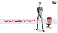CONTO TERMICO 2.0: COME FUNZIONANO GLI INCENTIVI CONTO TERMICO 2.0: COME FUNZIONANO GLI INCENTIVI