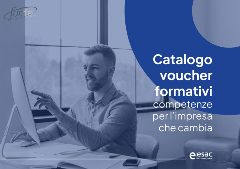 CATALOGO VOUCHER FORMATIVI DEL FONDO FOR.TE., COMPETENZE PER L'IMPRESA CHE CAMBIA