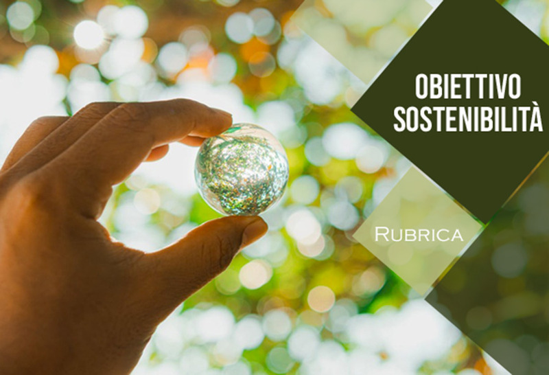 LA SOSTENIBILITÀ SEMPRE PIÙ PERCEPITA COME VANTAGGIO