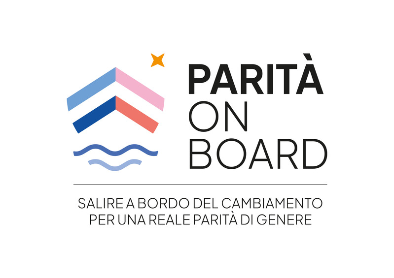 "PARITÀ ON BOARD" NUOVI PERCORSI PER SOSTENERE IL LAVORO DELLE DONNE