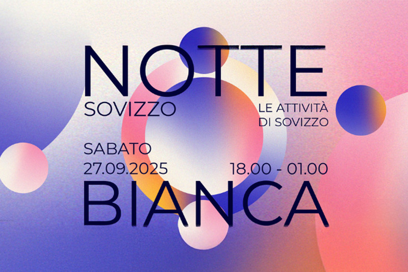 SABATO 27 SETTEMBRE C’È LA NOTTE BIANCA A SOVIZZO