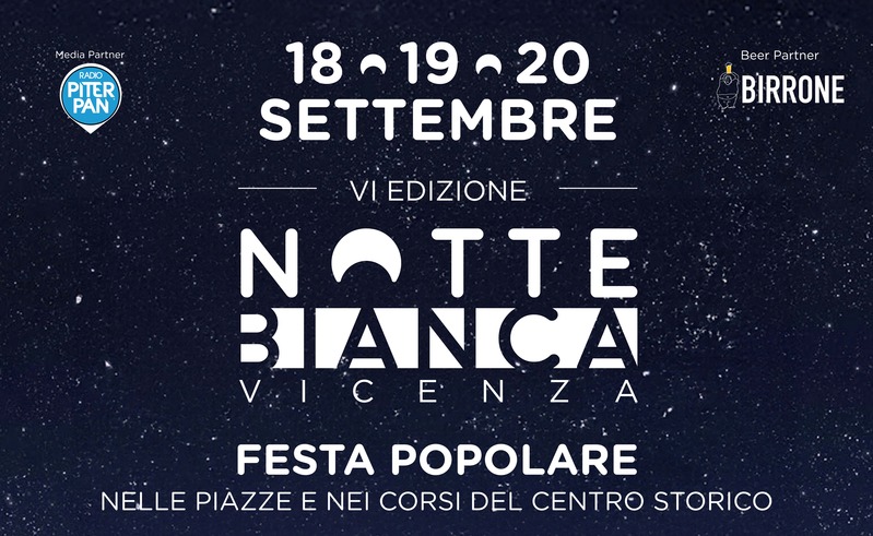 TRE GIORNI DI EVENTI PER LA NOTTE BIANCA A VICENZA