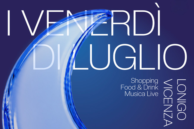 A LONIGO CI SONO “I VENERDÌ DI LUGLIO”