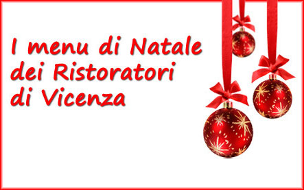 Decorazioni Per Menu Di Natale.Su Ristoratoridivicenza It L Offerta Dei Menu Di Natale In Pochi Click