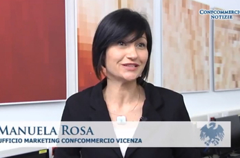 Intervista a Manuela Rosa, ufficio marketing Confcommercio Vicenza