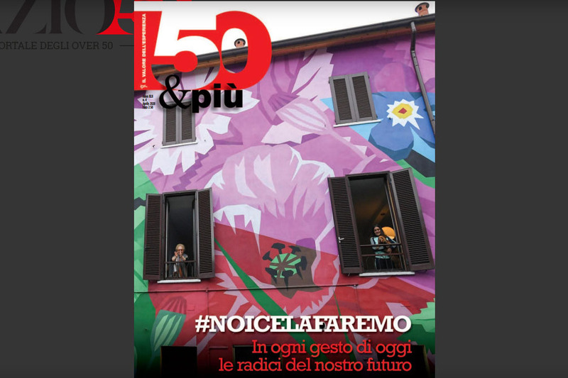 50&PIÙ, UN NUMERO SPECIALE PERCHÉ #NOICELAFAREMO