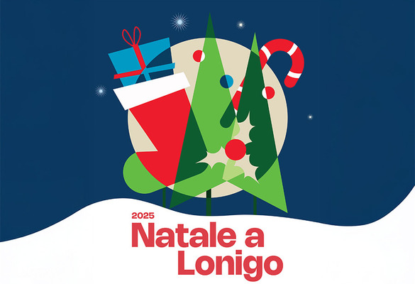 NATALE A LONIGO 2025: UN MESE DI MAGIA, MUSICA E TRADIZIONI