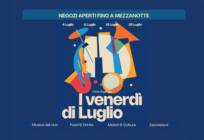 A LONIGO TORNANO "I VENERDÌ DI LUGLIO"