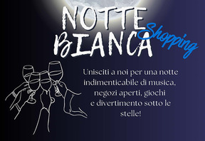 IL 26 GIUGNO LA NOTTE BIANCA A NOVENTA VICENTINA